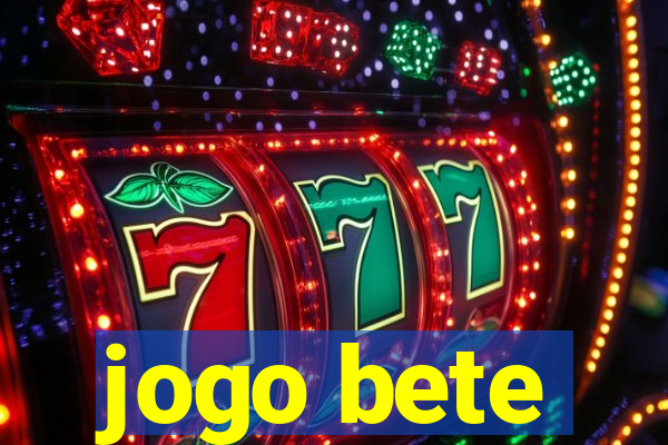 jogo bete